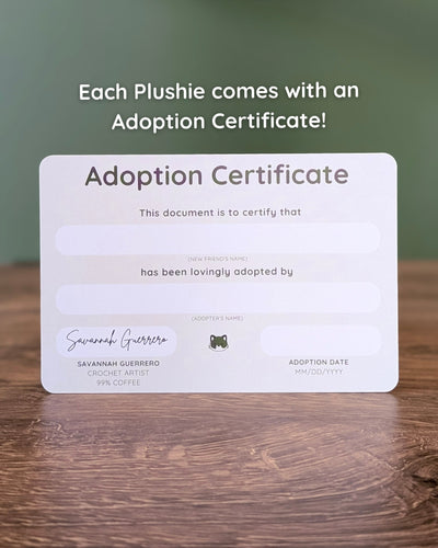 99% Coffee Adoption Certificate is available with the purchase of any plushie